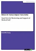 E-Book (epub) Smart Vest for Monitoring and Support of Medical Staff von Mohsin Ali, Salman Afghani, Sania Safdar