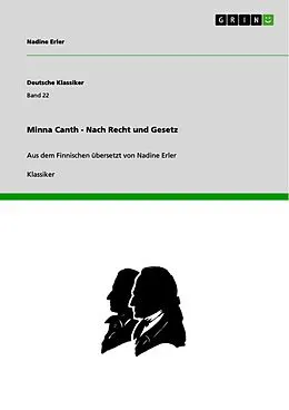 E-Book (epub) Minna Canth - Nach Recht und Gesetz von Nadine Erler