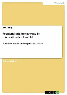 E-Book (epub) Segmentberichterstattung im internationalen Umfeld von Bo Tang