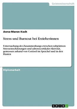 E-Book (pdf) Stress und Burnout bei Erzieherinnen von Anne-Maren Koch