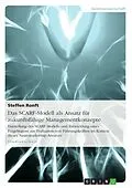 E-Book (epub) Das SCARF-Modell als Ansatz für zukunftsfähige Managementkonzepte von Steffen Ronft