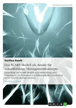 E-Book (epub) Das SCARF-Modell als Ansatz für zukunftsfähige Managementkonzepte von Steffen Ronft
