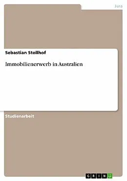 E-Book (epub) Immobilienerwerb in Australien von Sebastian Stollhof
