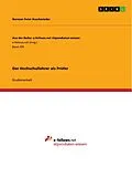 E-Book (epub) Der Hochschullehrer als Prüfer von Norman Peter Koschmieder