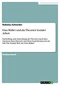 E-Book (epub) Frau Müller und die Theorien Sozialer Arbeit von Rebekka Schneider