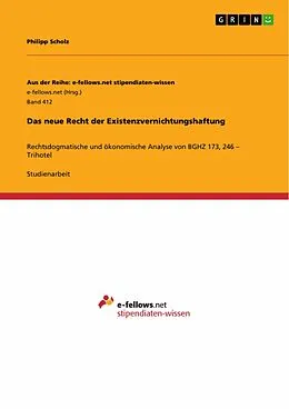 E-Book (pdf) Das neue Recht der Existenzvernichtungshaftung von Philipp Scholz