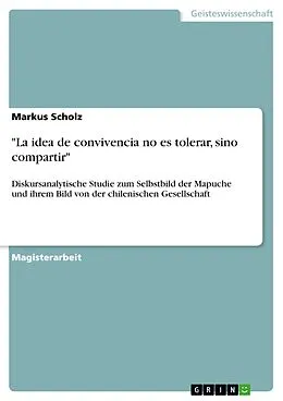E-Book (pdf) "La idea de convivencia no es tolerar, sino compartir" von Markus Scholz