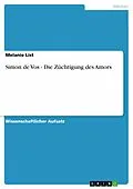 E-Book (epub) Simon de Vos - Die Züchtigung des Amors von Melanie List