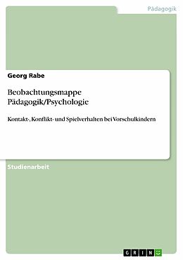 E-Book (pdf) Beobachtungsmappe Pädagogik/Psychologie von Georg Rabe