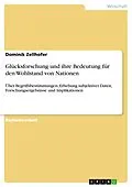E-Book (pdf) The Studies of Happiness von Dominik Zellhofer