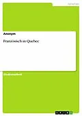E-Book (epub) Französisch in Quebec von Eugenia Heinrich