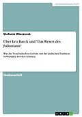 E-Book (pdf) Über Leo Baeck und "Das Wesen des Judentums" von Stefanie Wieczorek