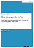 E-Book (epub) Modernisierungsaspekte im Film von Frauke Fabelje
