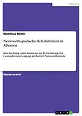 E-Book (pdf) Neuroorthopädische Rehabilitation in Albanien von Matthias Roller