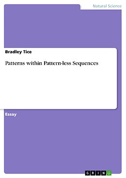 E-Book (pdf) Patterns within Pattern-less Sequences von Bradley Tice