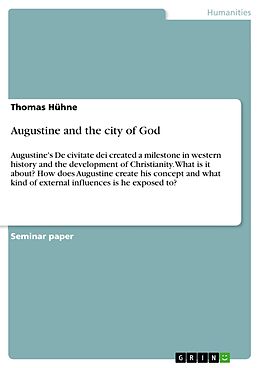 E-Book (pdf) Augustine and the city of God von Thomas Hühne