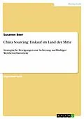 E-Book (pdf) China Sourcing: Einkauf im Land der Mitte von Susanne Beer