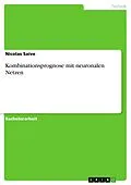 E-Book (pdf) Kombinationsprognose mit neuronalen Netzen von Nicolas Saive