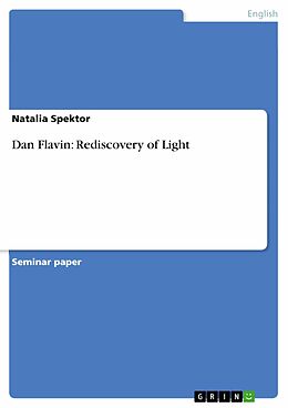 E-Book (pdf) Dan Flavin: Rediscovery of Light von Natalia Spektor