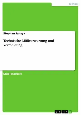 E-Book (epub) Technische Müllverwertung und Vermeidung von Stephan Janzyk