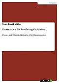 E-Book (pdf) Pressearbeit für Ernährungsfachkräfte von Sven-David Müller