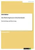 E-Book (pdf) Der Reformprozess Griechenlands von Dirk Walter