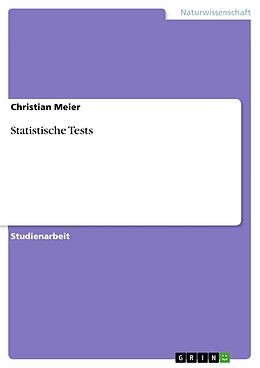 E-Book (pdf) Statistische Tests von Christian Meier