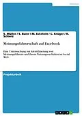 E-Book (pdf) Meinungsführerschaft auf Facebook von S. Müller, S. Baier, M. Eckstein