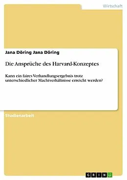 E-Book (epub) Die Ansprüche des Harvard-Konzeptes von Jana Döring Jana Döring