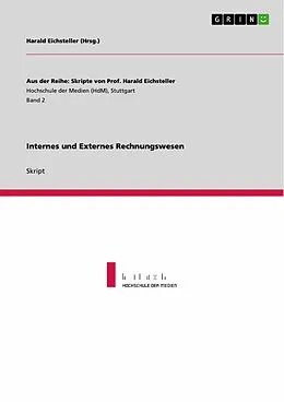 E-Book (epub) Internes und Externes Rechnungswesen von Harald Eichsteller