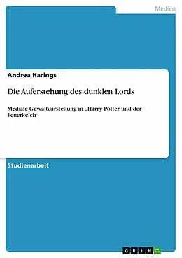E-Book (epub) Die Auferstehung des dunklen Lords von Andrea Harings