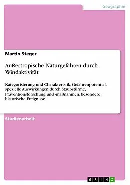 E-Book (pdf) Außertropische Naturgefahren durch Windaktivität von Martin Steger