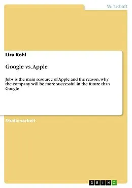 E-Book (epub) Google vs. Apple von Liza Kohl