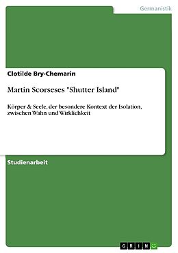 Kartonierter Einband Martin Scorseses "Shutter Island" von Clotilde Bry-Chemarin