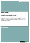 E-Book (pdf) Gesetz und Glaube in Gal 3 von Jaana Schäfer