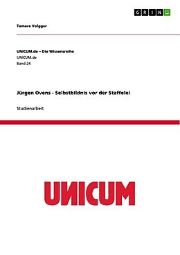 Kartonierter Einband Jürgen Ovens - Selbstbildnis vor der Staffelei von Tamara Volgger