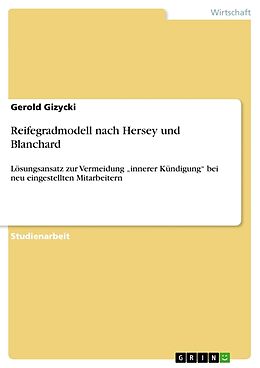 Kartonierter Einband Reifegradmodell nach Hersey und Blanchard von Gerold Gizycki
