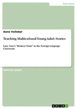 E-Book (pdf) Teaching Multicultural Young Adult Stories von Anne Volkmer