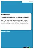 E-Book (pdf) Zwei Krisenreden, die die Welt veränderten von Philip Eichinger