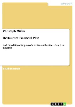 Kartonierter Einband Restaurant Financial Plan von Christoph Müller