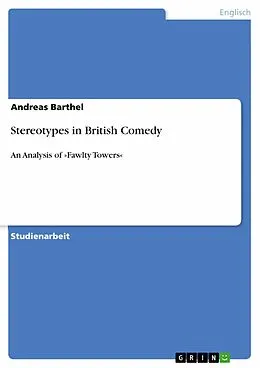 E-Book (epub) Stereotypes in British Comedy von Andreas Barthel