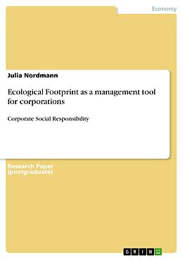 E-Book (pdf) Ecological Footprint as a management tool for corporations von Julia Nordmann