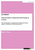 E-Book (pdf) Human Failure, Organizational Change & Culture von Lars Mellert