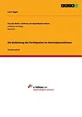 E-Book (epub) Die Bedeutung der Partizipation im Internetjournalismus von Laura Egger