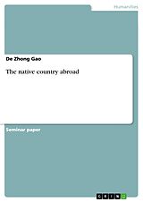 eBook (pdf) The native country abroad de De Zhong Gao