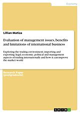 eBook (pdf) Evaluation of management issues, benefits and limitations of international business de Lillian Matiza