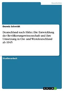E-Book (epub) Nach Hitler von Dennis Schmidt