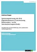 E-Book (epub) Spannungsmessung mit dem Digitalmultimeter (Unterweisung Elektroniker / -in für Automatisierungstechnik) von Andreas Hoppe