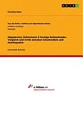 E-Book (epub) Hippokrates, Hahnemann & heutige Heilmethoden - Vergleich und Kritik zwischen Schulmedizin und Homöopathie von Franziska Huber