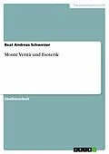 E-Book (epub) Monte Verità und Esoterik von Beat Andreas Schweizer